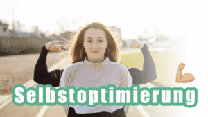 C1 Kurs 40 Selbstoptimierung